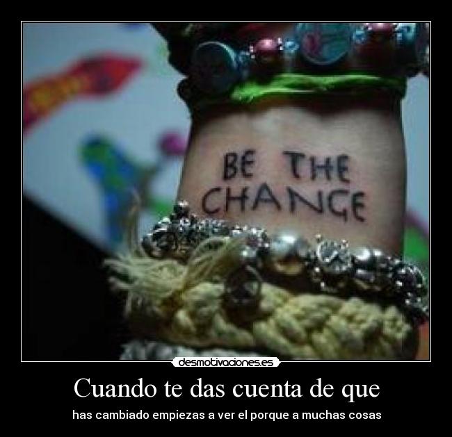 Cuando te das cuenta de que - 