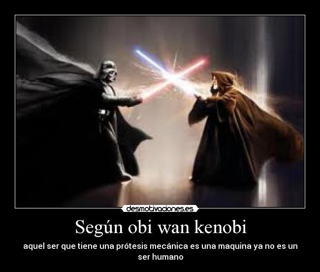 Según obi wan kenobi -