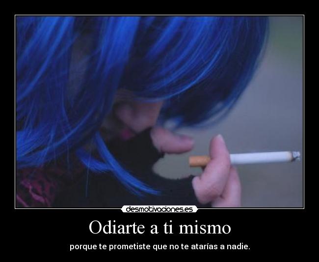 carteles has hecho estas jodido tarde temprano olvidaras gente desmotivaciones