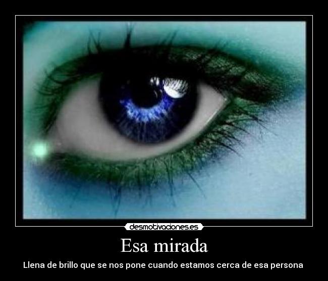 Esa mirada - 