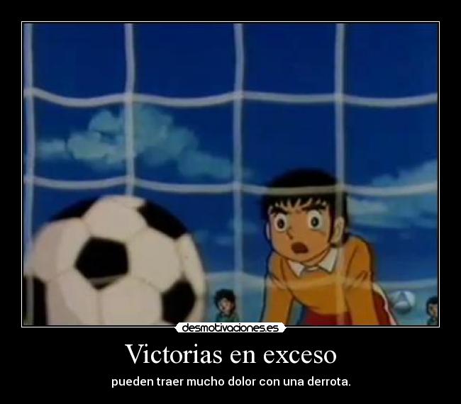 Victorias en exceso - 