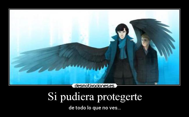 carteles proteger sherlock extendiendo las alas watson desmotivaciones