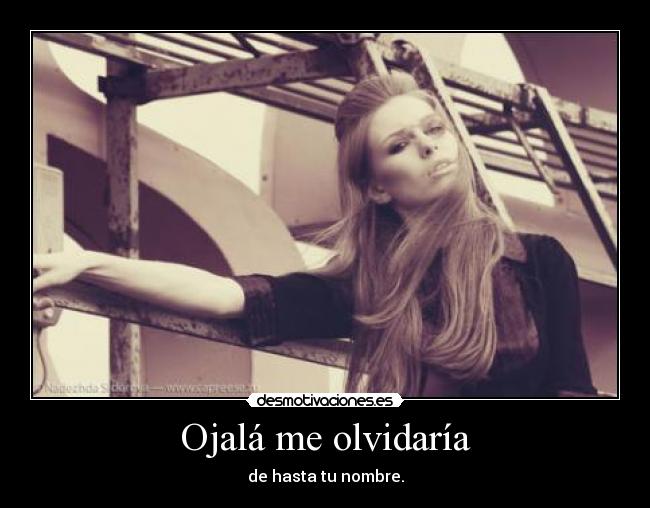 Ojalá me olvidaría - 