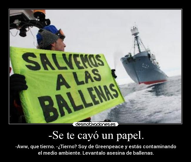 -Se te cayó un papel. -