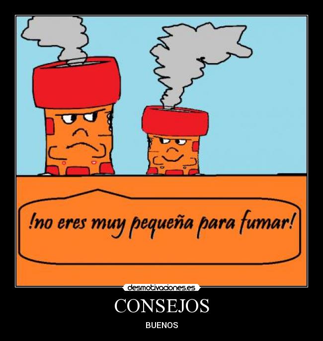 CONSEJOS - BUENOS
