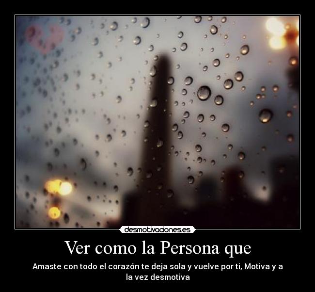 Ver como la Persona que -