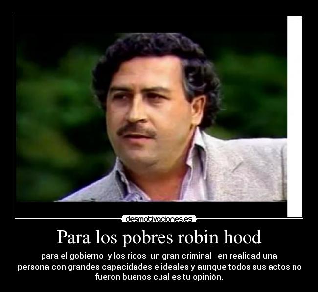 Para los pobres robin hood - 