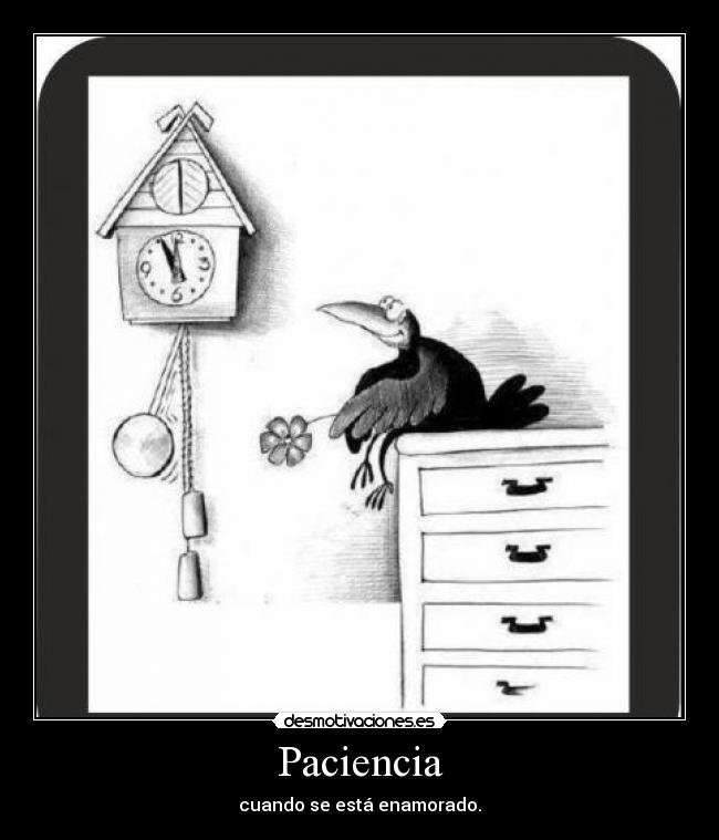 Paciencia -