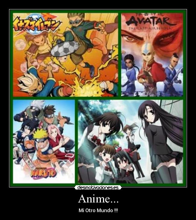 Anime... - Mi Otro Mundo !!!