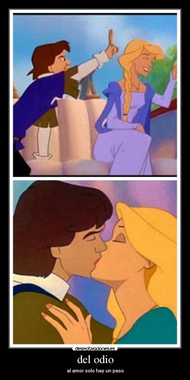 del odio - al amor solo hay un paso