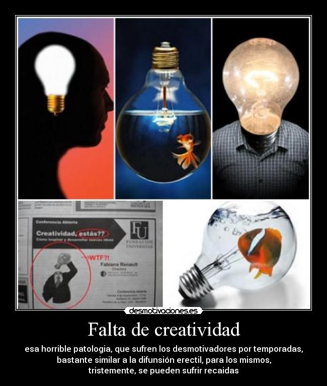 carteles falta creatividad desmotivaciones