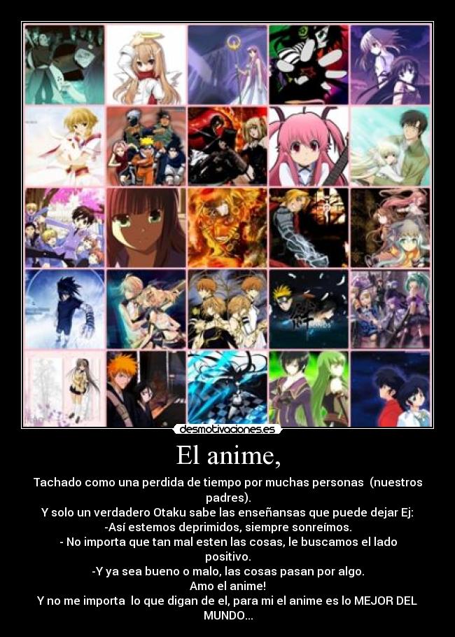 El anime, -
