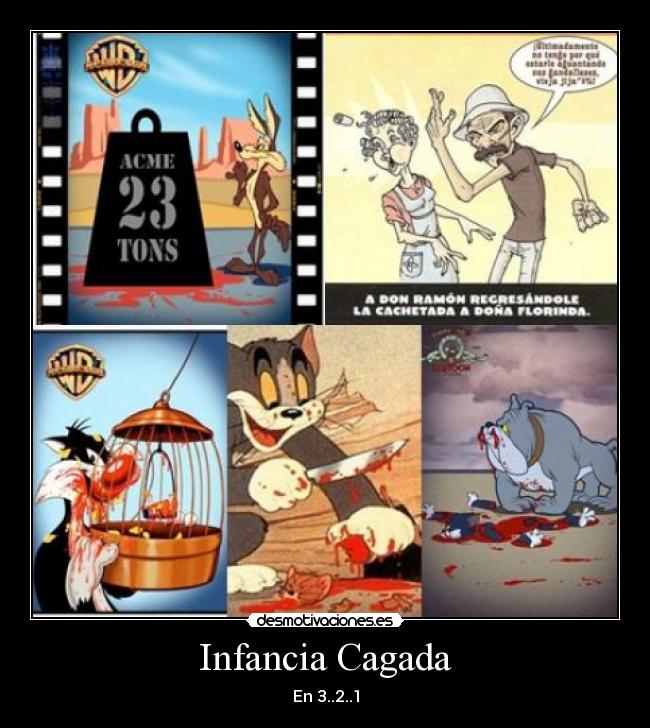 Infancia Cagada - 