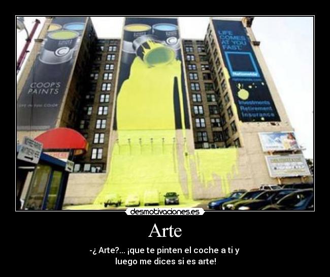 carteles arte arte veces algo excesivo desmotivaciones