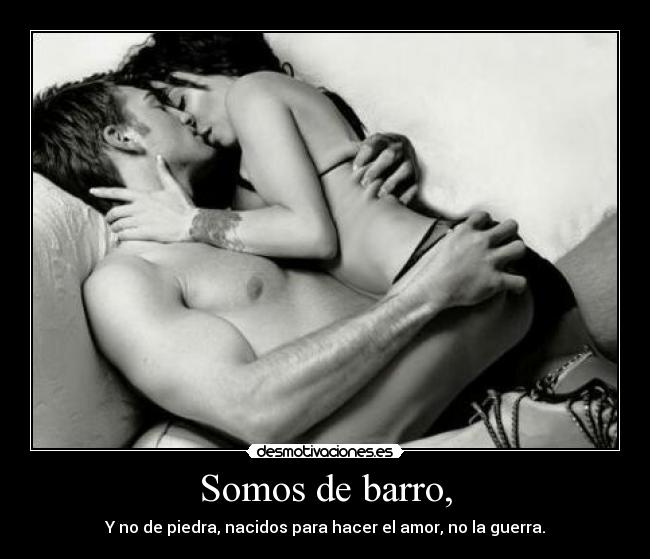 Somos de barro, - 