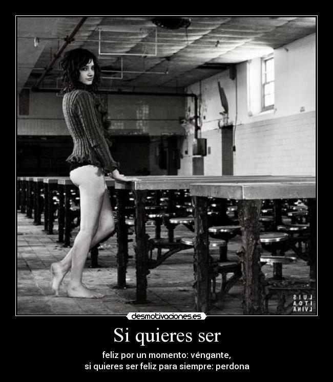 Si quieres ser -