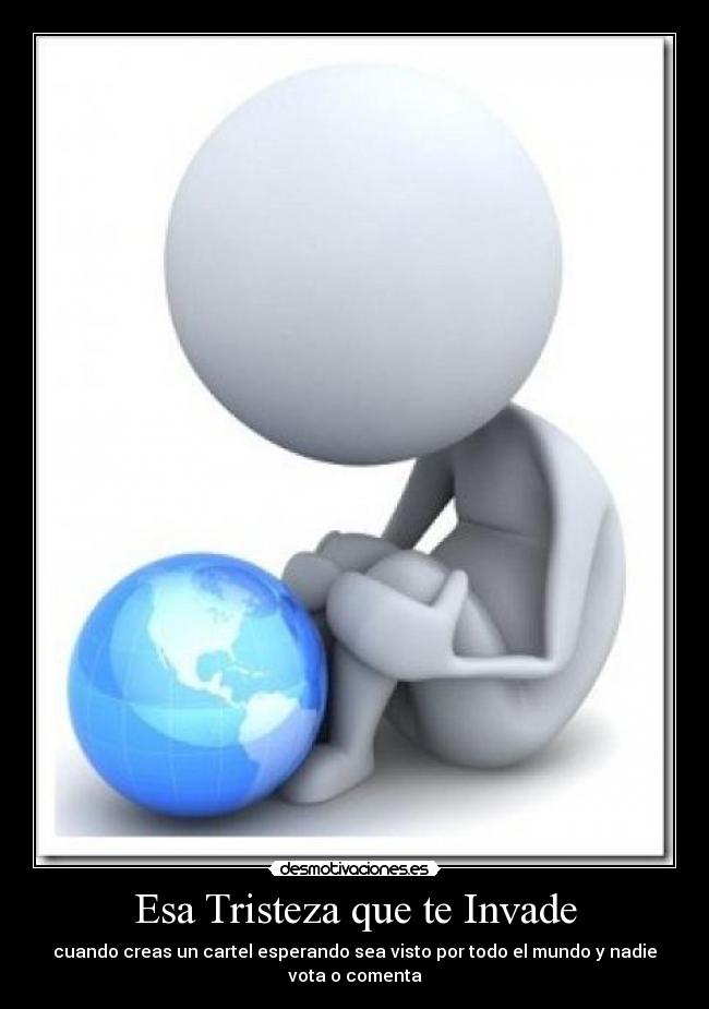Esa Tristeza que te Invade - 