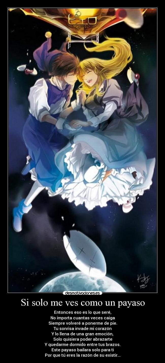 Si solo me ves como un payaso - 
