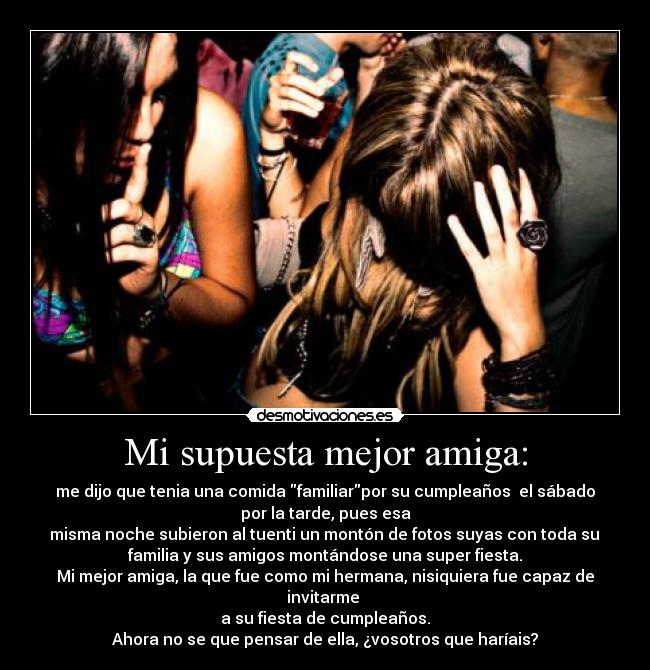 carteles supuesta mejor amiga desmotivaciones