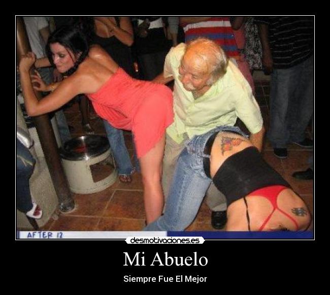 Mi Abuelo - Siempre Fue El Mejor