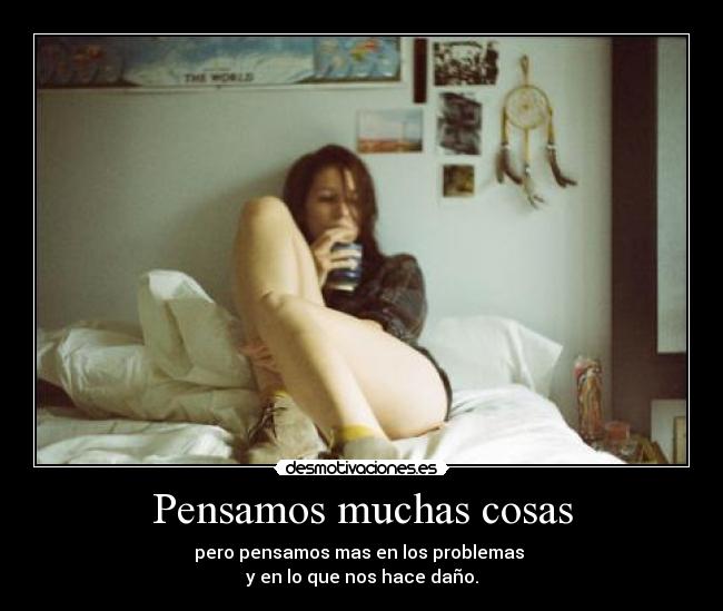 Pensamos muchas cosas -