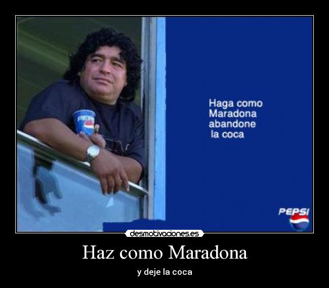 Haz como Maradona - 