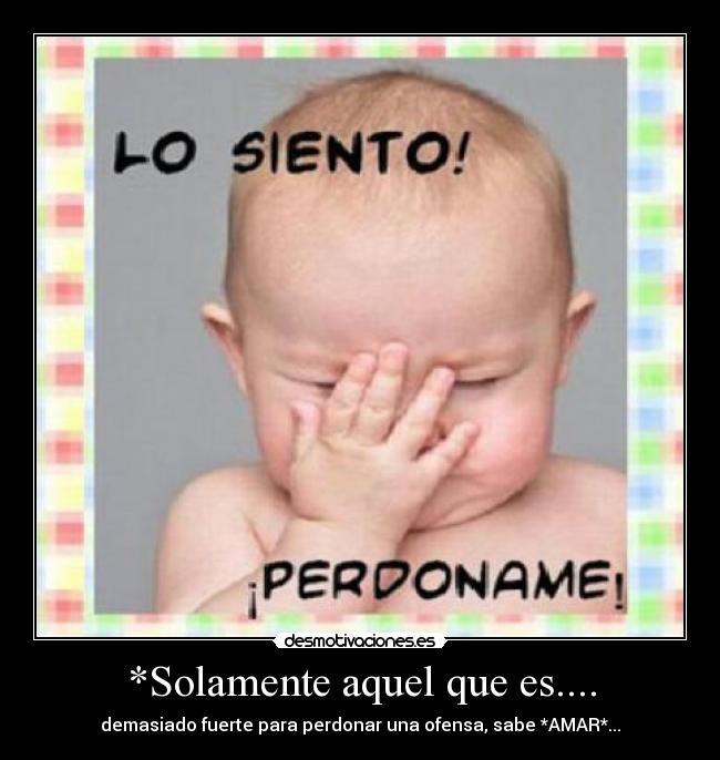 carteles perdoname desmotivaciones