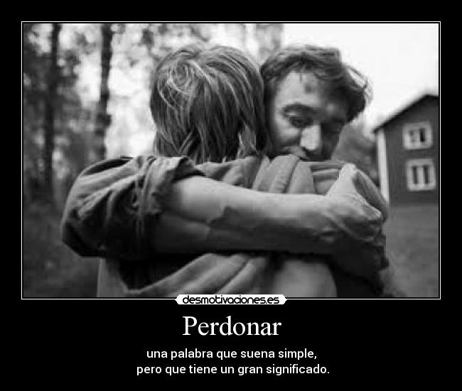 carteles perdonar desmotivaciones