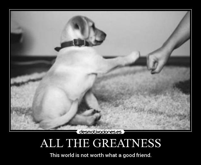 ALL THE GREATNESS - 