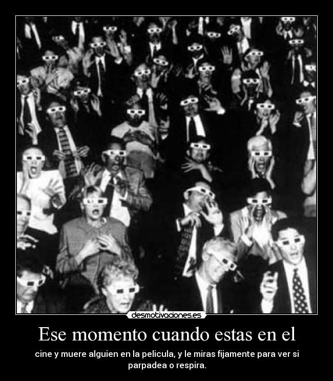 Ese momento cuando estas en el -