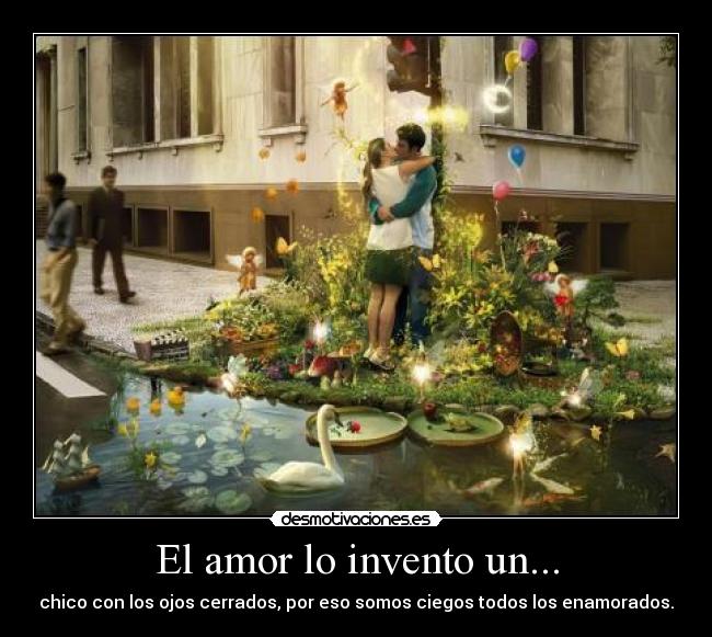 carteles amor grandiosidad del amor desmotivaciones