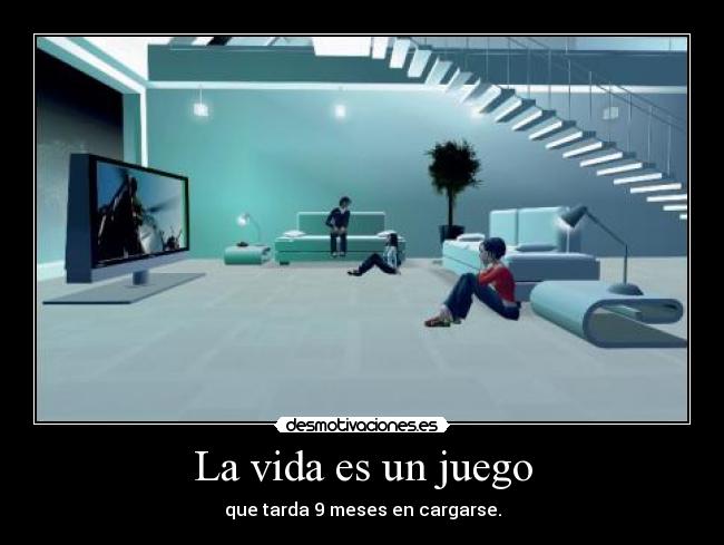 La vida es un juego - 