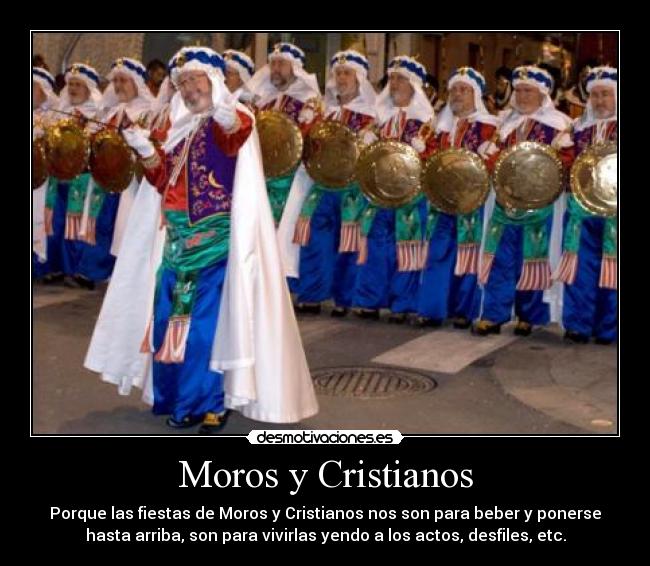 Moros y Cristianos - 