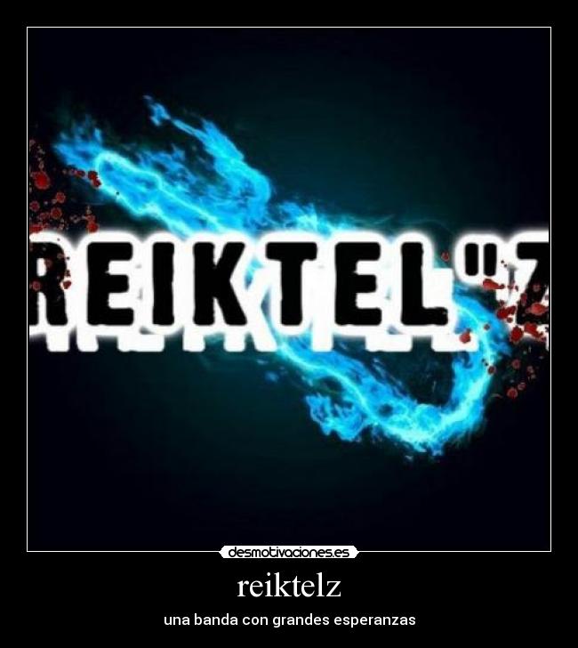 carteles reiktelz desmotivaciones