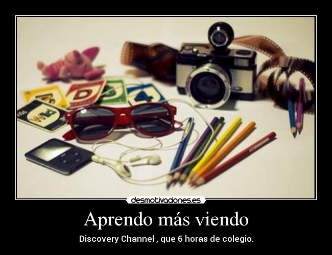Aprendo más viendo -