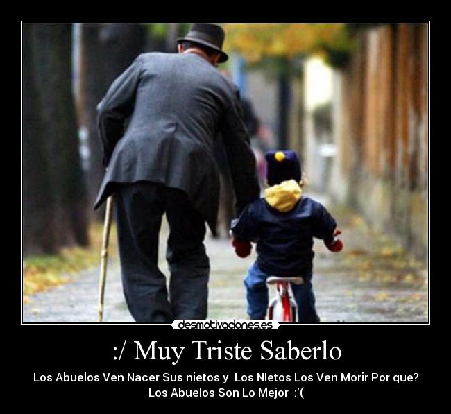 :/ Muy Triste Saberlo -
