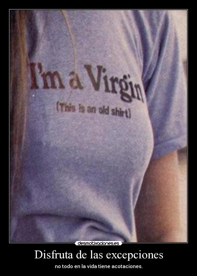 Disfruta de las excepciones - 