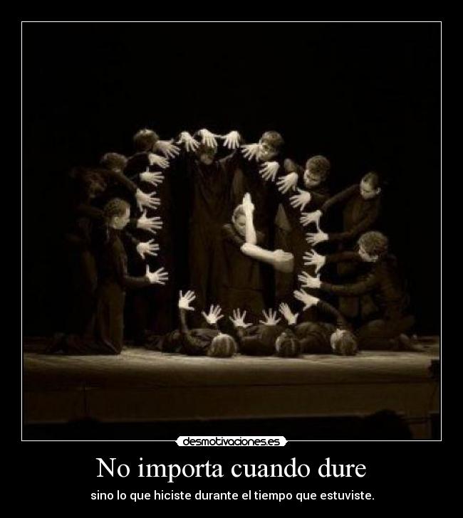 No importa cuando dure - 