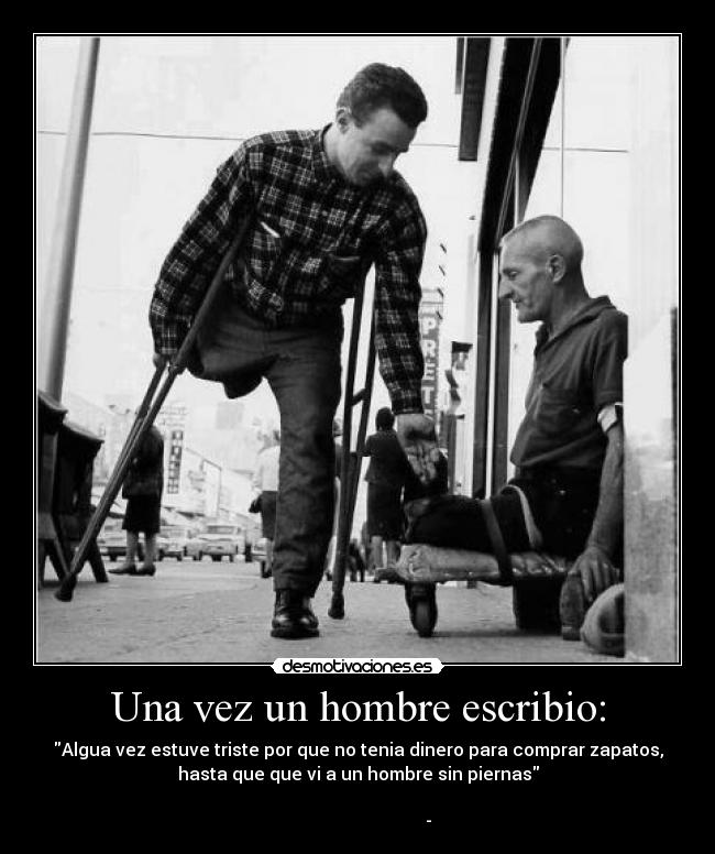 Una vez un hombre escribio: - 