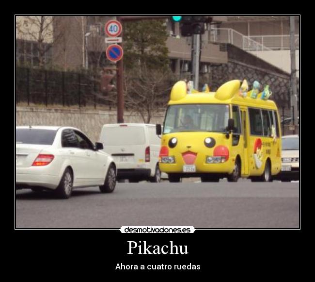 Pikachu - Ahora a cuatro ruedas