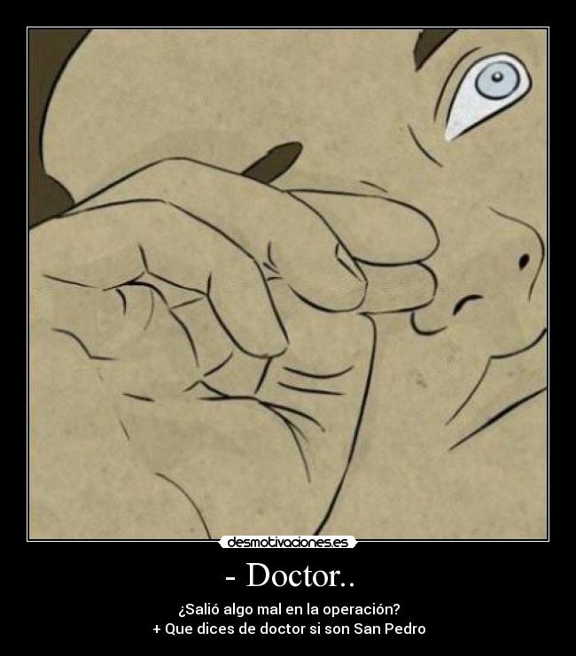 - Doctor.. - 