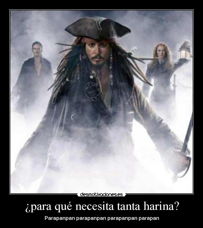 ¿para qué necesita tanta harina? -