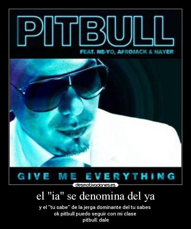 carteles pitbull dilema del sabe desmotivaciones