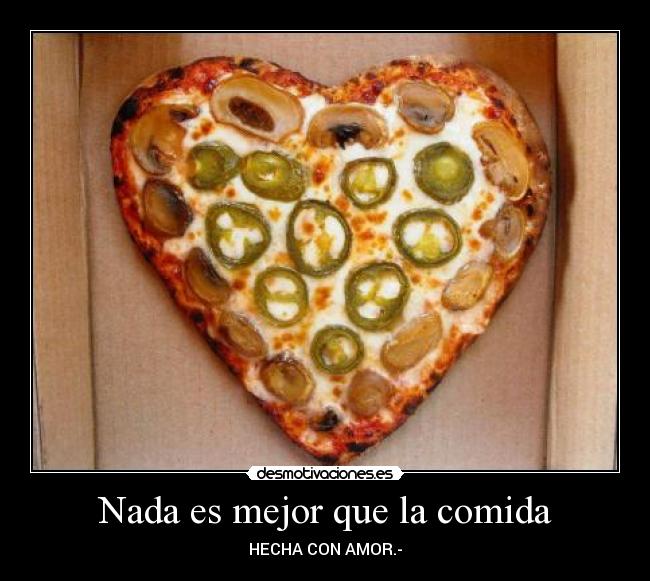 Nada es mejor que la comida - 