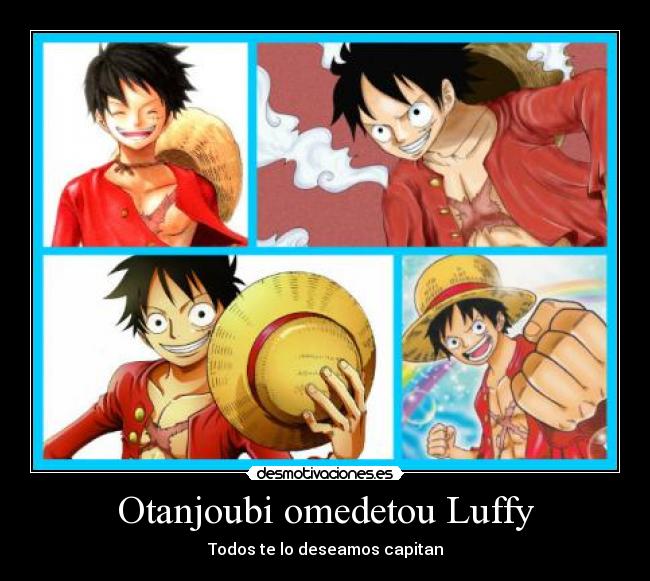 Otanjoubi omedetou Luffy -