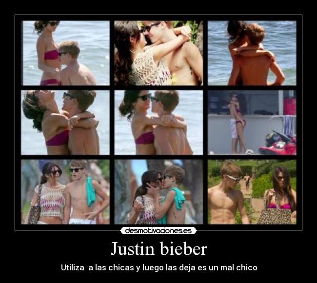 Justin bieber - Utiliza a las chicas y luego las deja es un mal chico