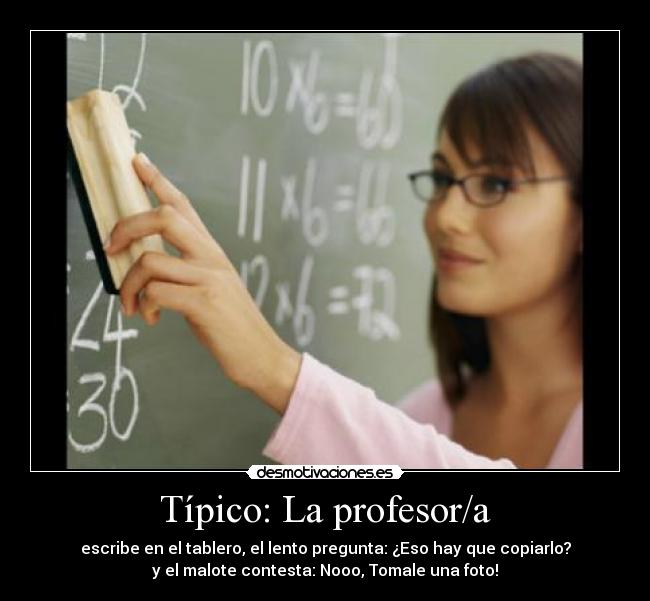 Típico: La profesor/a - 