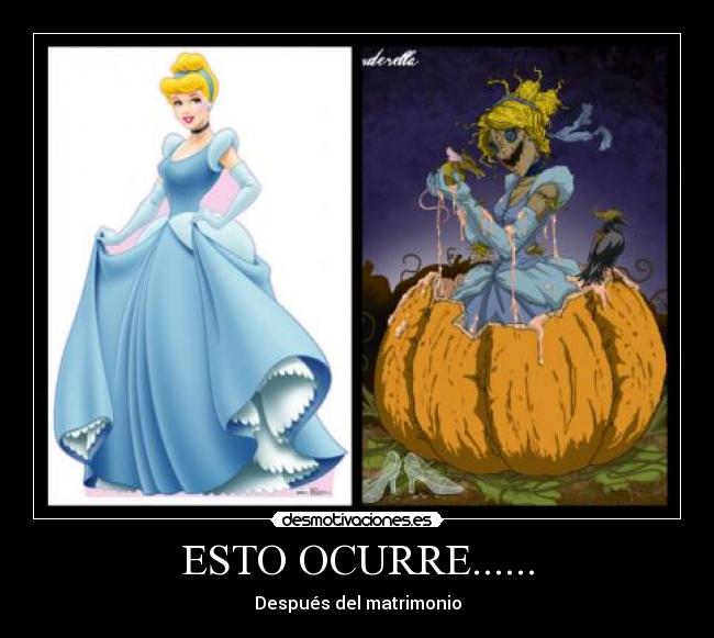 ESTO OCURRE...... - Después del matrimonio