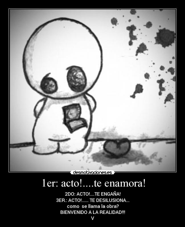 1er: acto!....te enamora! -