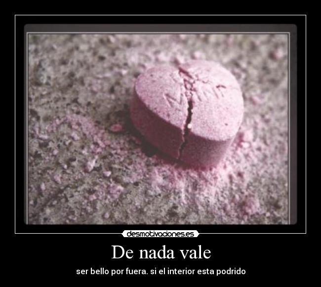 De nada vale -